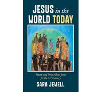 Jesus in the World Today