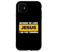 Jesus Is Alive Resurrection Hope Christian Faith Case for iPhone 11