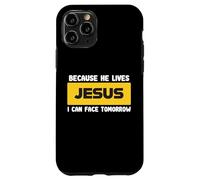 Jesus Is Alive Resurrection Hope Christian Faith Case for iPhone 11 Pro