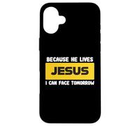 Jesus Is Alive Resurrection Hope Christian Faith Case for iPhone 16 Plus