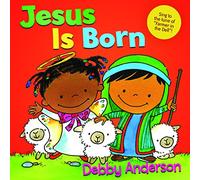 Jesus Is Born (Cuddle and Sing)