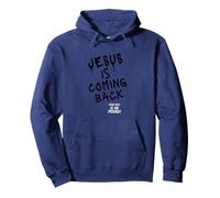 Jesus Is Coming Back Funny Apparel | Bold Faith Humor Pullover Hoodie