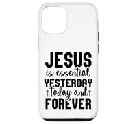 Jesus is essential Christian men and women thankful grateful Case for iPhone 12/12 Pro