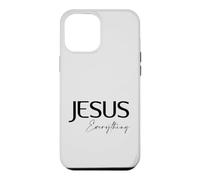 Jesus Is Everything Christian Case for iPhone 12 Pro Max
