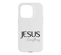 Jesus Is Everything Christian Case for iPhone 15 Pro