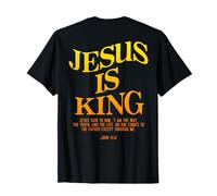 Jesus is King Jesus John 14:6 Costume Christian (On Back) T-Shirt