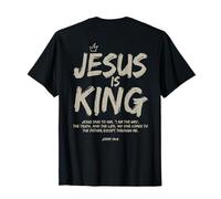 Jesus is King John 14:6 Costume Jesus Christian (On Back) T-Shirt