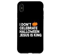 Jesus Is King Not Halloween Christian Faith Case for iPhone XS Max
