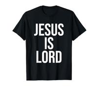 Jesus is Lord Christian Religious Praise Worship Value Graphic T-Shirt