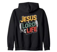 Jesus Is Lord Of My Life Zip Hoodie