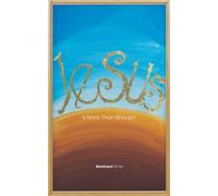 Jesus Is More Than Enough: Experiencing the Sufficiency of Christ