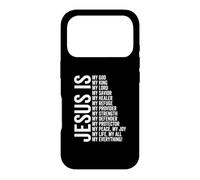 Jesus Is My All My Everything My God Lord Savior Healer Case for iPhone 17 Pro