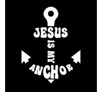 Jesus is My Anchor Design Engraving Decals 52x67.5cm Can Modify and add Information White