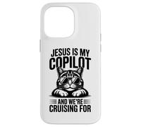 Jesus Is My Copilot And We're Cruising For Cats Funny Bible Case for iPhone 14 Pro Max
