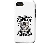 Jesus Is My Copilot We're Cruising for Cats Biblical Case for iPhone SE (2020) / 7/8