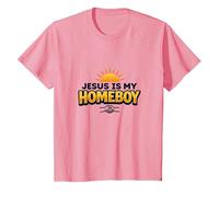 Jesus is My Homeboy Inspirational Christian Graphic, Jesus T-Shirt, Kids, Pink, 4 Years