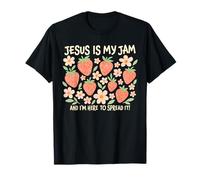 Jesus is My Jam and I'm Here to Spread It Christian T-Shirt