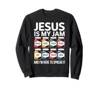 Jesus Is My Jam Grace Hope Faith Peace Joy Sweatshirt