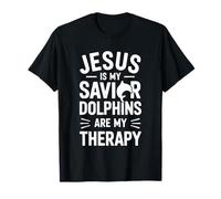 Jesus Is My Savior Dolphins Are My Therapy Christian T-Shirt
