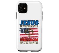 Jesus Is My Savior Freedom Is My Right Cross Flag Case for iPhone 11