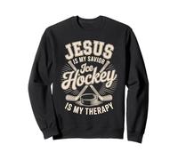Jesus Is My Savior Ice Hockey Is My Therapy Faith Sweatshirt