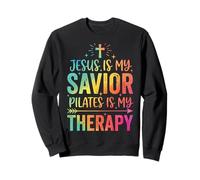 Jesus Is My Savior Pilates Is My Therapy Sweatshirt