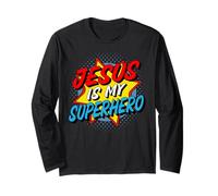 Jesus is My Superhero Long Sleeve T-Shirt