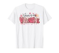 Jesus is My Valentine T-Shirt