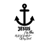 Jesus is The Anchor of My Soul Bible Verse Design Engraving Decals 34x62.3cm Do not Damage The Wall Surface Black