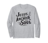 Jesus is The Anchor of My Soul Hebrews 6:19 Bible Verse Gift Long Sleeve T-Shirt
