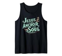 Jesus is The Anchor of My Soul Hebrews 6:19 Bible Verse Gift Tank Top