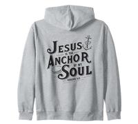 Jesus Is The Anchor Of My Soul Hebrews 6:19 Bible Verse Gift Zip Hoodie