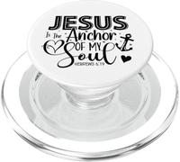 Jesus Is The Anchor Of My Soul - Hebrews 6:19 PopSockets PopGrip for MagSafe