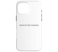 Jesus Is the Answer Christian Faith Religious Word Art Case for iPhone 16 Pro Max