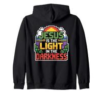 Jesus Is The Light In The Darkness Zip Hoodie