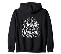 Jesus Is The Reason Christmas Christian Faith Zip Hoodie
