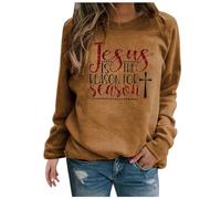 Jesus Is The Reason For Season Letter Print Sweatshirt Crewneck Long Sleeve Graphic Tee Fleece Pullover Tops Loose Fit Fall Winter Clothes 2023 White Sweatshirt Women (Khaki,L)