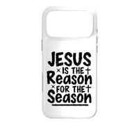 Jesus Is The Reason For The Season Case for iPhone 17 Pro Max