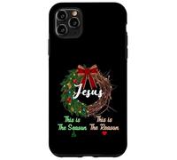Jesus is the Reason for the Season Christian Xmas Wreath Case for iPhone 11 Pro Max