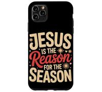 Jesus Is The Reason For The Season Christmas Faith Case for iPhone 11 Pro Max