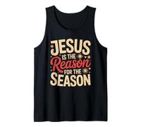 Jesus is The Reason for The Season Christmas Faith Tank Top