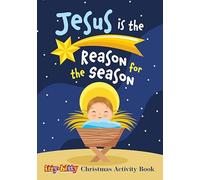 Jesus Is the Reason for the Season: Itty Bitty Activity Book: Itty Bitty Activity Book (Pk of 6): Paperback (Ittybitty Activity Books)