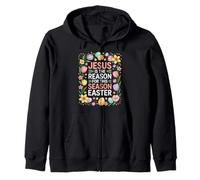 Jesus is the Reason for This Season Easter Funny Easter Zip Hoodie