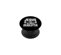 Jesus Is The Ultimate Deadlifter PopSockets Adhesive PopGrip