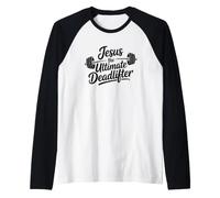Jesus is The Ultimate Deadlifter Raglan Baseball Tee