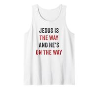 JESUS is The Way And He's On The Way - Christian Evangelism Tank Top