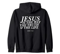 Jesus is The Way The Truth and The Life John 14:6 Back Print Zip Hoodie