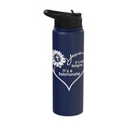 Jesus It's Not Religion It's A Relationship Christian Stainless Steel Insulated Water Bottle