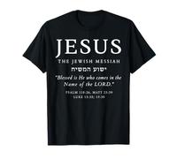 Jesus Jewish Messiah Christians Bible Blessed is Yeshua T-Shirt