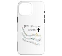 Jesus Keep Me Near The Cross Colorful Case for iPhone 16 Pro Max